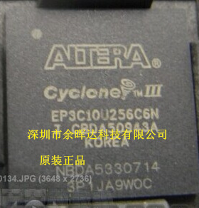 原装正品EP3C10U256I7N EP3C10U256I7嵌入式现场可编程门阵列