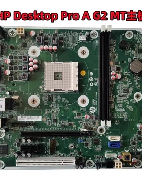 原装HP Desktop Pro A G2 MT主板L41375 L32862-001 AMD APU
