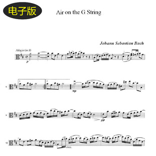 约翰·塞巴斯蒂安·巴赫 G弦上的咏叹调 弦乐谱四重奏分谱  z321