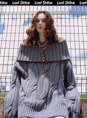 Last Strike慵懒风一字肩麻花毛衣女灰色大版型套头松弛风针织衫
