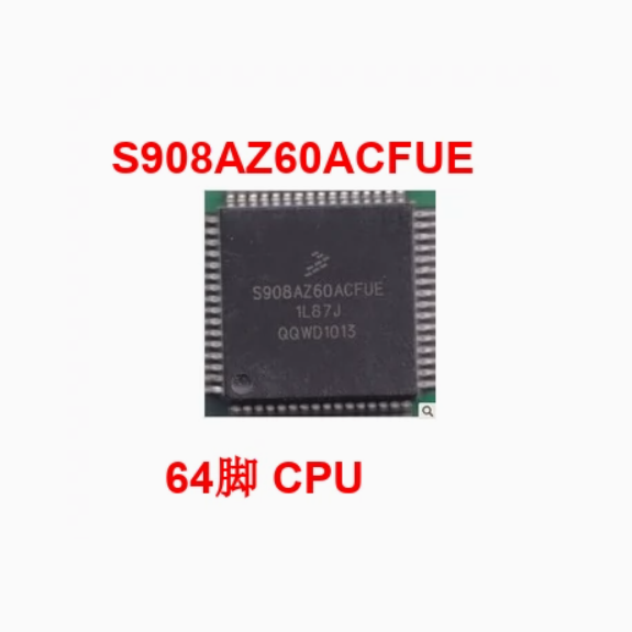 S908AZ60AVFUE S908AZ60ACFUE 汽车电脑板CPU芯片