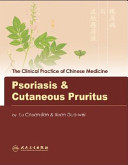 中医临床实用系列:银屑病与皮肤瘙痒症(英文版)外销书