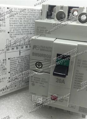 原装正品 富士FUJI 断路器 BW50RBGU 3P 20A 现货全新 假一赔十