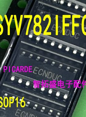 全新正品现货 SYV782IFFC SOP16  一个起发 可直拍