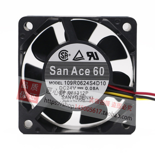 6025 Sanyo 0.08A 109R0624S4D10 DC24V散热风扇机 三洋全新原装