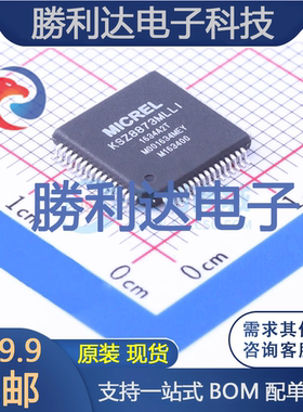 KSZ8873MLLI封装LQFP-64_10x10x05P以太网芯片全新现货 量大价优