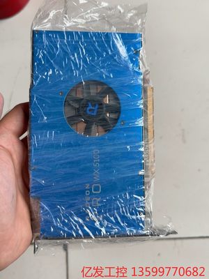 原装拆机AMD Radeon Pro WX5100 8G专业议价产品