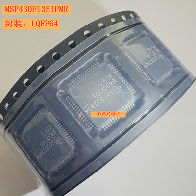 MSP430F135IPMR 封装LQFP64 16位微控制器芯片 全新原装