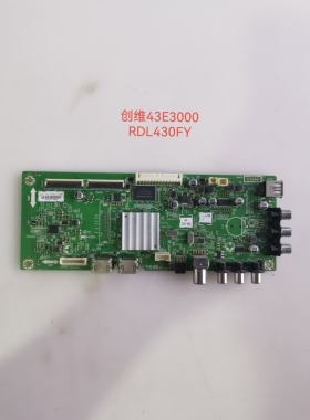 原装创维 43/49E3000主板5800-A9R050-0P30屏RDL430FY