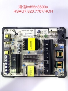 原装海信LED55N3600U LED55EC680US60EC500U电源板RSAG7.820.7707