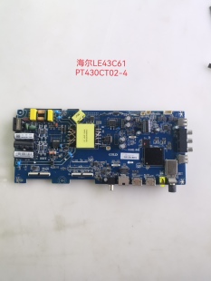 原装海尔LE43C61 43U1/A51J主板CV351-K42配屏PT430CT02-4