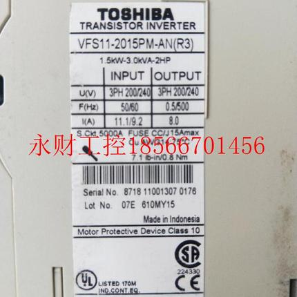 议价 东芝 VFS11-2015PM-AN(R3)1.5KW 实物拍摄 包好￥