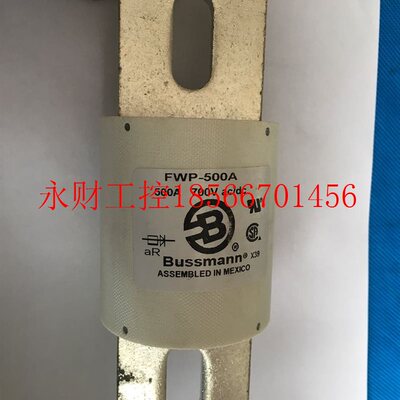 议价FWP-500A快速熔断器BUSMANN保险快熔A70P500和A70Q500和FWP￥