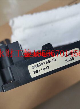 议价SA529186-02 PS11047 拆机包好￥