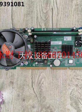 议价研祥工控机主板 FSC-1814V2NA C10 810B 送CPU 内存 新风扇￥