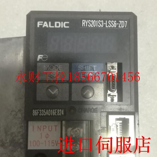 议价RYS201S3-LSS6-ZD7刚到拆机GYS201DC1-C6B带线富士100V伺服￥