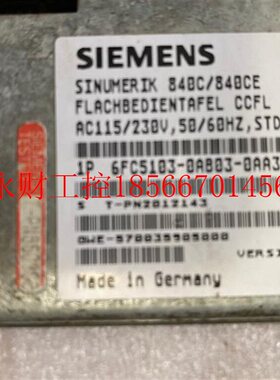 议价西门子6FC5103-0AB03-0AA3 加电源￥