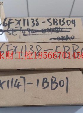 议价6FX1138-5BB014 6X11VGU147-1BB0 6FX11F54-8BB01 6FX115-1￥
