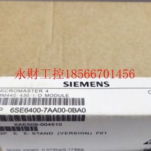 0BA0西门子440矢量I 7AA00 O模块6SE64007AA000￥ 6SE6400 议价1P