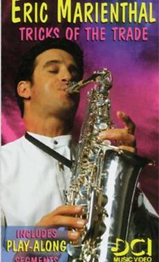 349-萨克斯Eric Marienthal艾瑞克·马瑞安托曲谱+伴奏+示范6首
