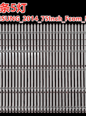 康佳LED75X9800DUB灯条SAMSUNG_2014_75Inch_Fcom_5屏LTA750HQ01