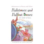 and 预售 Adventures Hailstones Bones Poetry Halibut