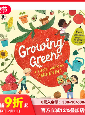 【预售】绿色生长 园艺启蒙 Growing Green: A First Book of Gardening 原版英文儿童绘本 Walker Books UK