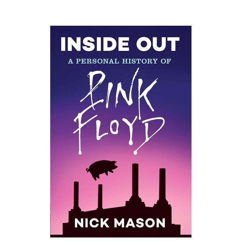 由内而外：平克·弗洛伊德传 I