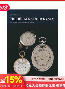 【预售】于尔根森王朝：两国四百年制表史 Jurgensen Dynasty 原版英文珠宝首饰 善本图书