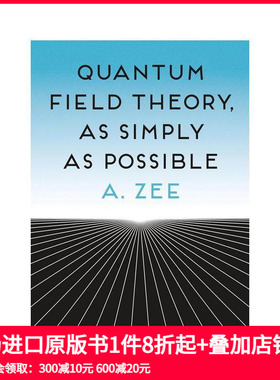 【预售】英文原版 量子场论其实很简单 Quantum Field Theory, as Simply as Possible 英文社会科学 正版进口书籍 善本图书