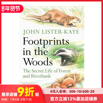 【预售】森林里的脚印:森林和河岸的秘密生活 Footprints in the Woods 原版英文社会科学 善本图书