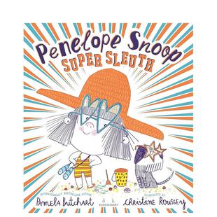 【预售】侦探 佩内洛普·史努比（精装） Penelope Snoop， Super Sleuth 原版英文儿童绘本 善本图书