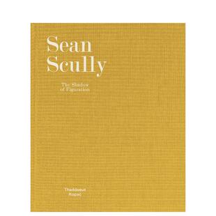 【预售】肖恩·斯库利：形象的影子 Sean Scully: The Shadow of Figuration 原版英文艺术画册画集