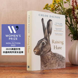 【2025英国女性非虚构写作奖短名单】养兔札记 Raising Hare 年度佳作 自然生命 治愈文学 原版英文文学散文