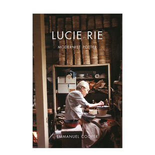 【预售】露西·瑞:现代主义陶艺家 Lucie Rie:Modernist Potter 英文原版进口画册画集 善本图书