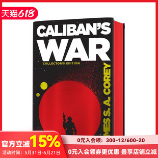 【预售】卡利班战争 Caliban's War 原版英文文学小说 善本图书