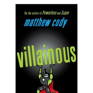【现货】英文原版 邪恶的 Villainous 儿童英语章节桥梁故事小说 10岁以上 进口图书 善本童书