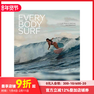 【预售】致敬冲浪 Every Body Surf: A Tribute to Self-Love and Sisterhood 原版英文摄影作品集自然景观