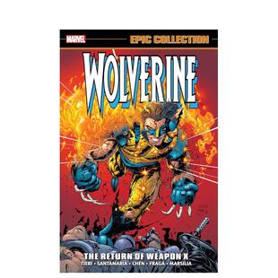预售 Epic 英文漫画 Wolverine Col 金刚狼史诗合集：X武器回归