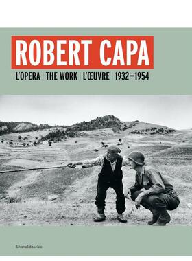 【预售】罗伯特·卡帕：作品集 1932-1954 Robert Capa : L'opera 1932-1954 原版英文摄影作品集 善本图书