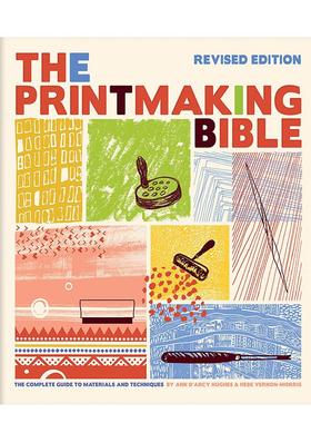 【预售】7月出版 Printmaking Bible  Revised Edition: The Complete Guide to Materials and Techniques 精装英文原版 善优图书