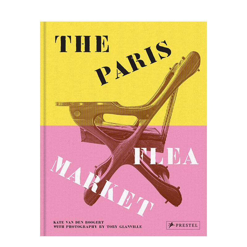 【现货】巴黎跳蚤市场:法式市井浪漫 The Paris Flea Market 原版英文时尚综合