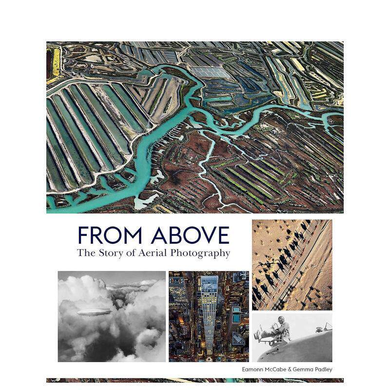 【现货】From Above The Story of Aerial Photography航拍摄影集