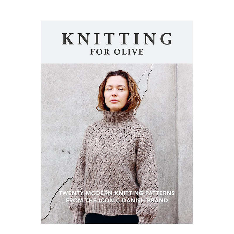 【预售】英文原版 Knitting for Olive丹麦品牌Knitting for Olive英文进口原版书籍善本图书