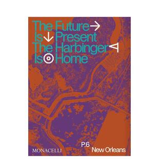 【预售】展望.6：未来即现在，先兆即家园 2024-2025年新奥尔良第六届当代艺术三年展图录 原版英文艺术画集大型装置艺术