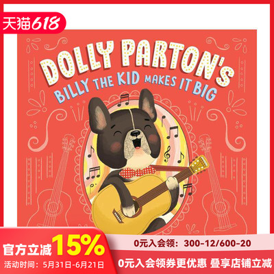 【预售】多莉-帕顿 比利小子成名记 Dolly Parton's Billy the Kid Makes It Big 原版英文儿童绘本 善本图书