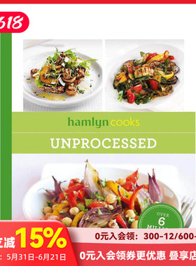 【预售】天然食材食谱 【Hamlyn Cooks】Unprocessed 原版英文餐饮生活美食 善本图书