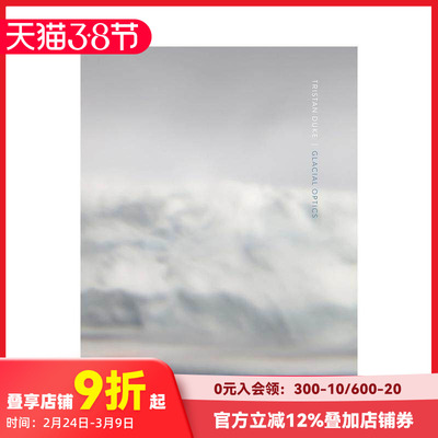 【现货】特里斯坦·杜克：冰川光学 Tristan Duke: Glacial Optics 原版英文摄影作品集