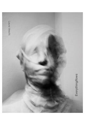 【预售】万物流动 Everything flows 原版英文艺术画册画集