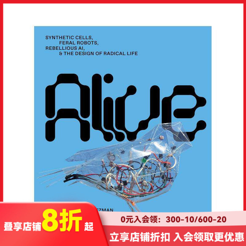 【现货】生命重构:激进生命设计论 Alive : Designing Radical Life 原版英文综合设计